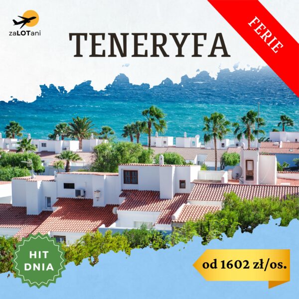 Teneryfa na ferie zimowe