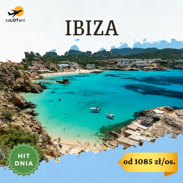 Hit Dnia Ibiza od 1085 zł za osobę