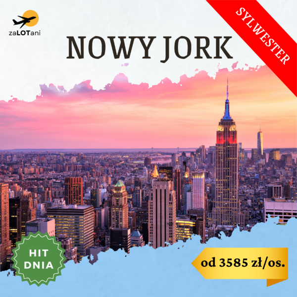 Tani wyjazd do Nowego Jorku na Sylwestra