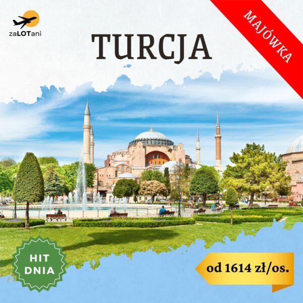 Hit Dnia Turcja na majówkę od 1614 zł/os.