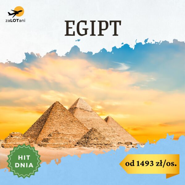 Hit Dnia, Egipt, od 1493 zł/os.