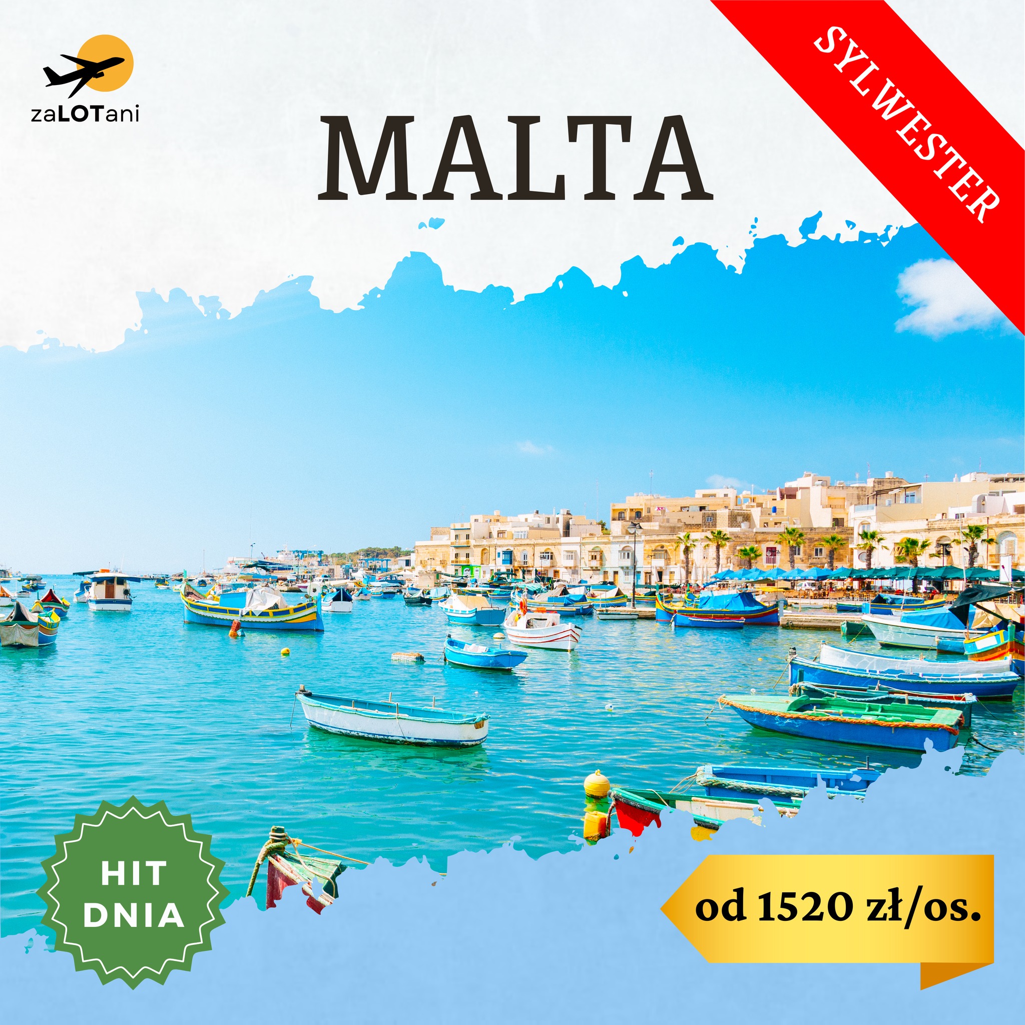 Hit Dnia - Malta na Sylwestra od 1520 zł/os.