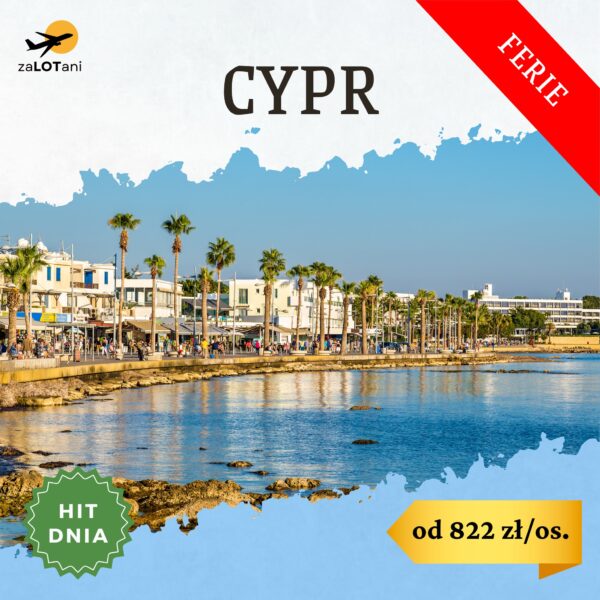 Hit Dnia na Cypr, na ferie zimowe, od 822 zł/os.