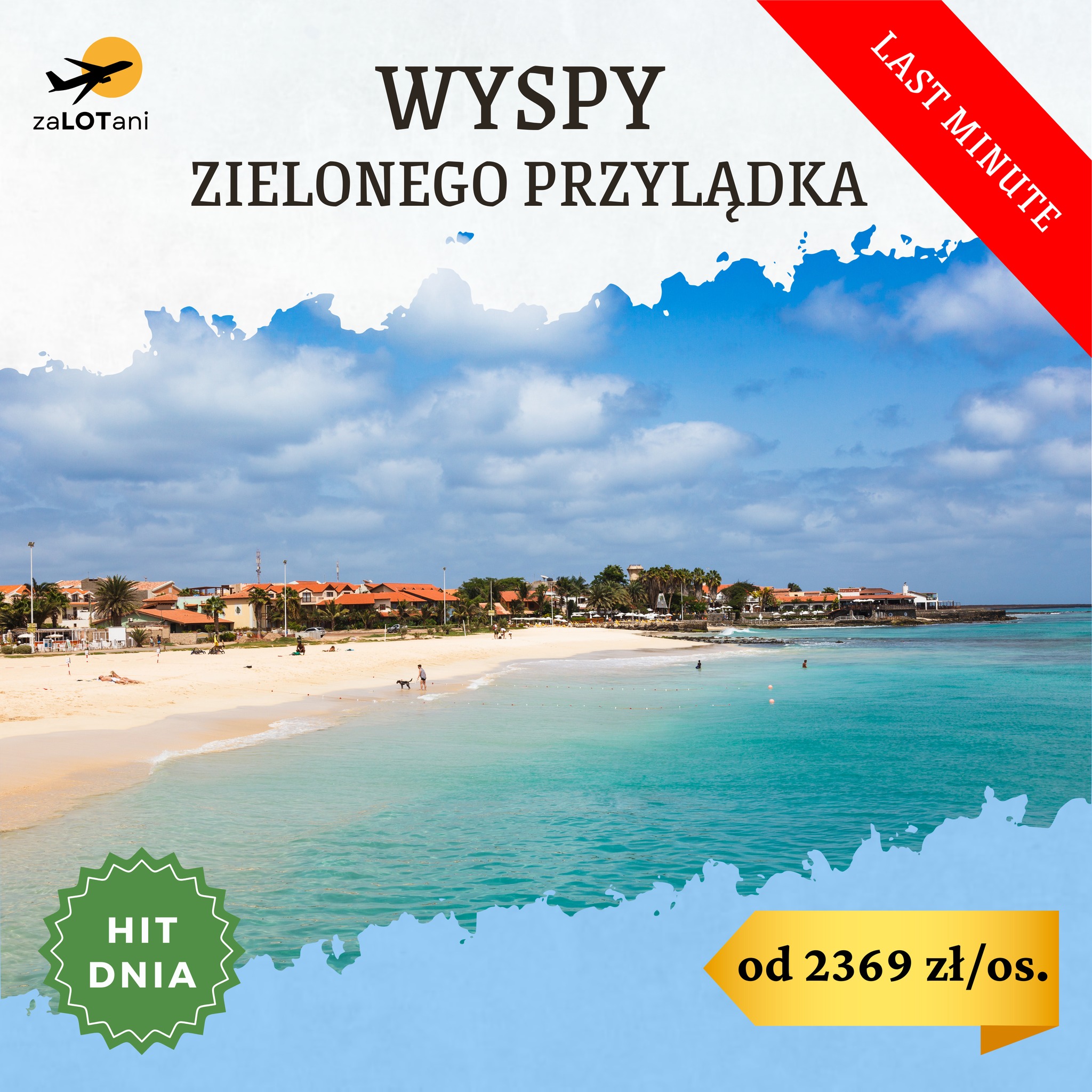 Hit Dnia - Wyspy Zielonego Przylądka, last minute od 2369 zł/os.