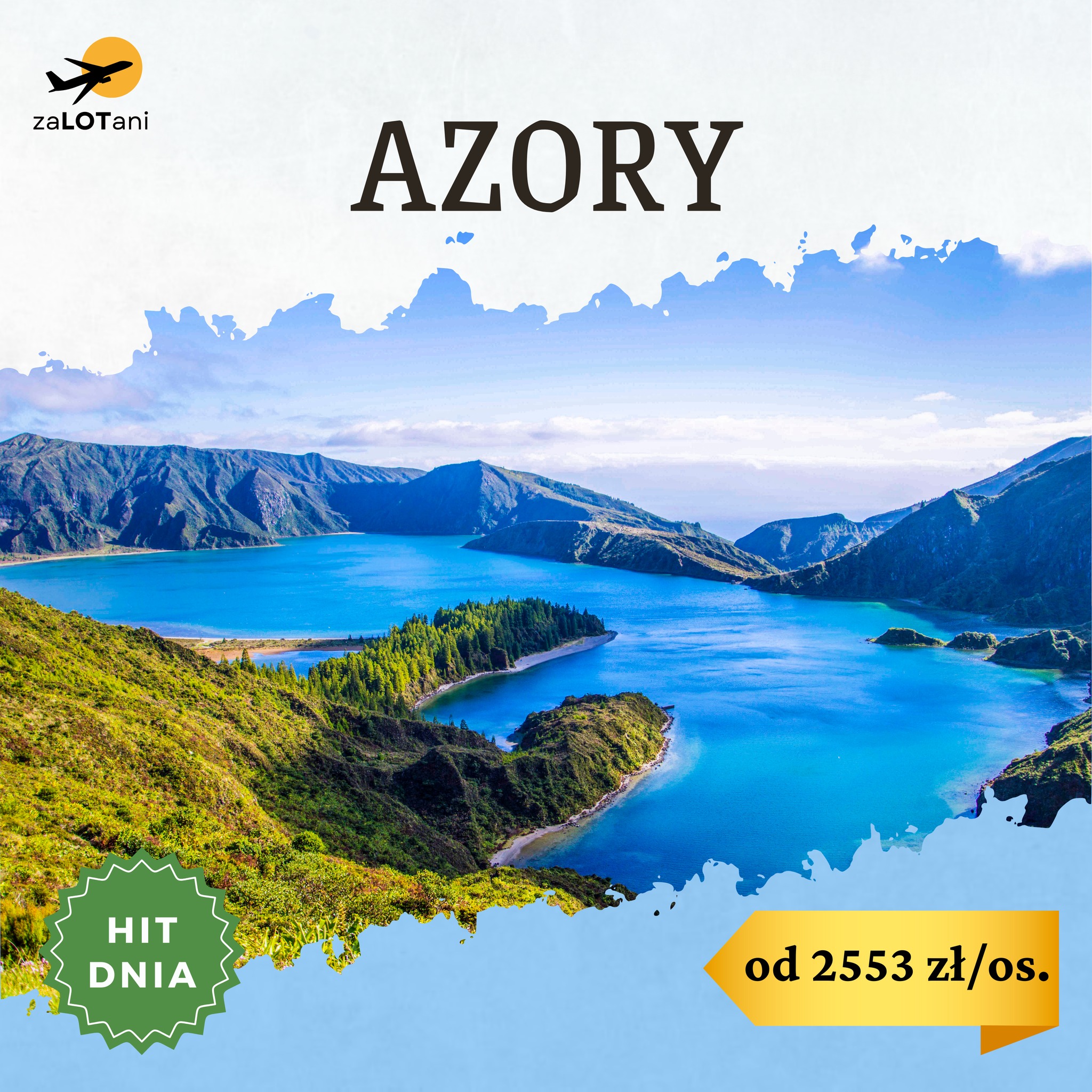 Hit Dnia Azory od 2553 zł/os.