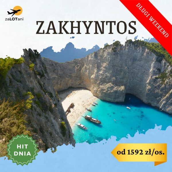 Hit Dnia na Zakhyntos od 1592 zł/os.