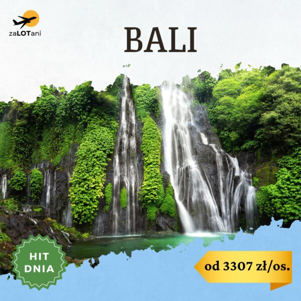 Hit Dnia na Bali od 3307 zł/os.