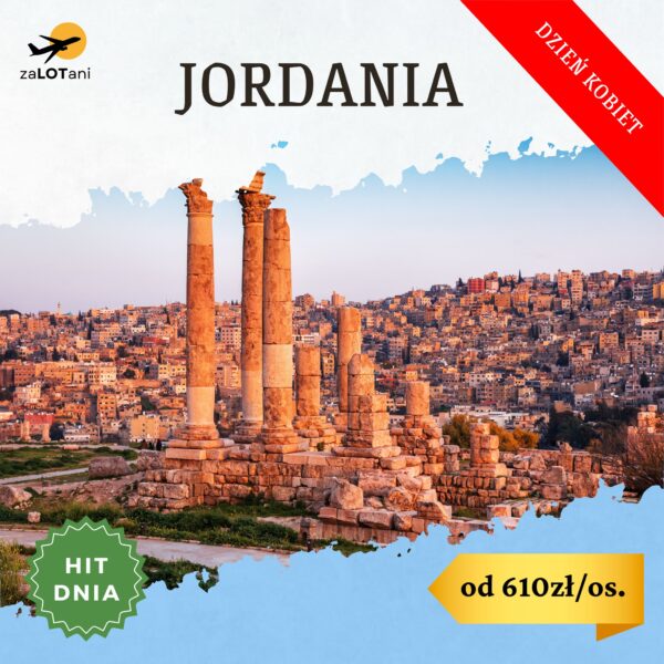 Hit Dnia do Jordanii na Dzień Kobiet od 610 zł/os.